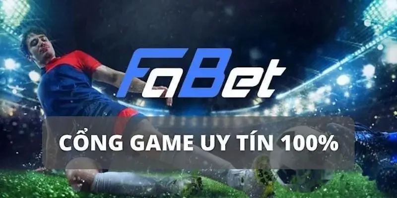 Đôi nét tổng quan về sân chơi uy tín - Fabet