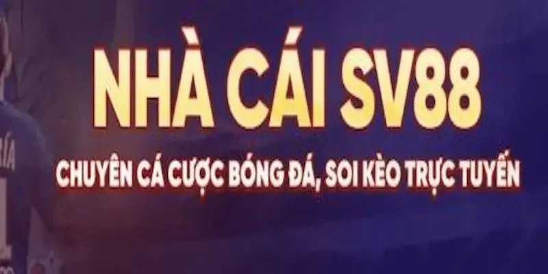 Giới thiệu về nhà cái uy tín - SV88